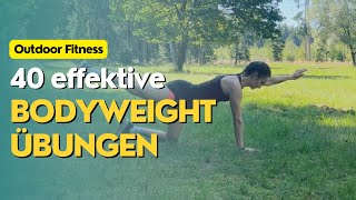 Outdoor Fitness 40 Bodyweight Übungen Für Das Training Im Freien