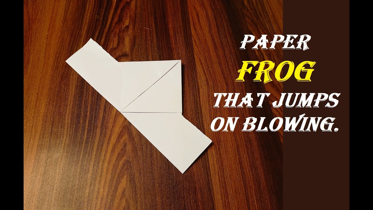 Paper FroG that Jumps on Blowing. - YouTube