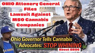 Ohio AG Sues Weed Companies, Governor Tells Cannabis Advocates to Stop Whining