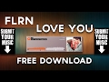 FLRN - LOVE YOU