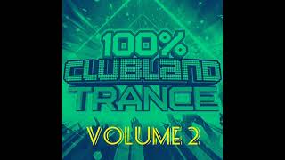 Clubland Trance 2023 Vol 2 💚