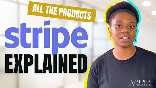 What is Stripe ? All Stripe Products Explained