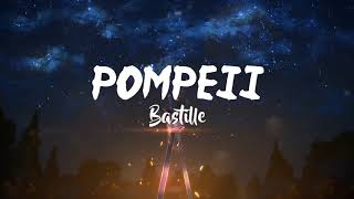 Bastille - Pompeii (Lyrics Terjemahan)