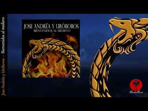 Jose Andrëa  Uróboros - Bienvenidos al Medievo Video Lyric (oficial)
