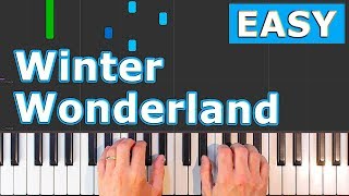Winter Wonderland - EASY Piano Tutorial