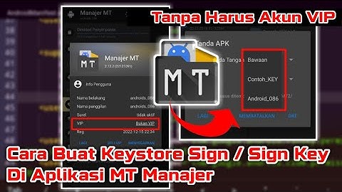 Cara Bikin Signature Aplikasi Atau Keystore Sign File Jks Di MT Manager