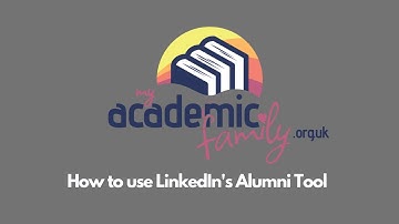 My Academic Family: How To Use the LinkedIn Alumni Tool