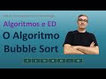 Algoritmo Bubble Sort para ordenação de arrays