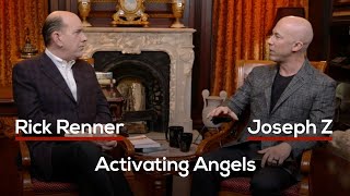 Activating Angels — Rick Renner (With Joseph Z)