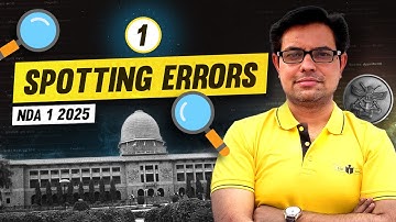 Complete NDA English In 8 Days!! || Spotting Errors - Day 1 || Hell Month || Dheeraj Sir