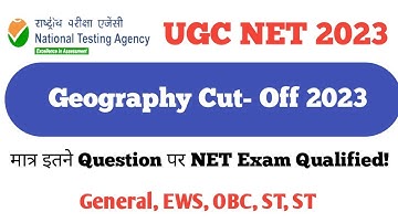 ||UGC NET Exam-2023 Geography Expected cut off||