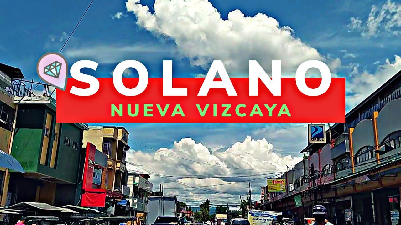 A Day in Solano Nueva Vizcaya During GCQ YouTube