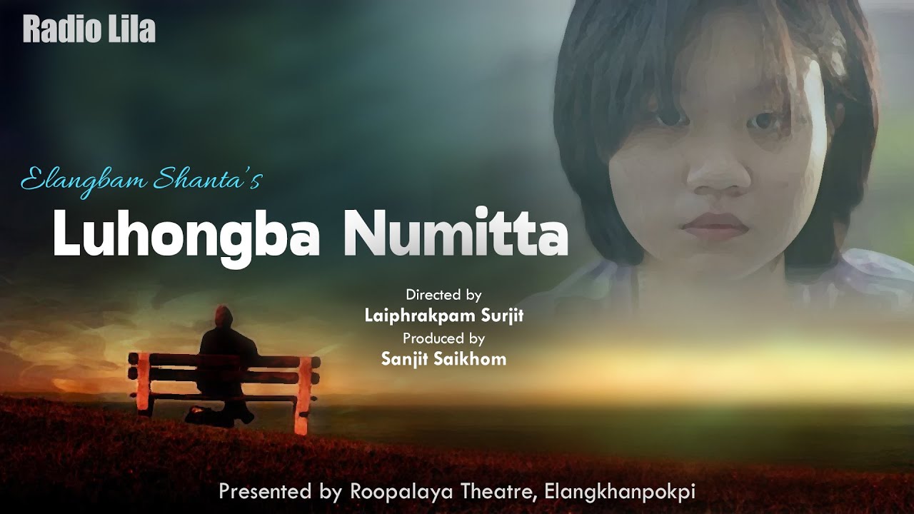 Luhongba Numitta | Radio Lila