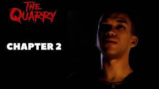 The Quarry - Let's Play (Chapter 2: Truth or Dare)