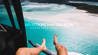 Reflections from Isolation - Adventure Mode : ON