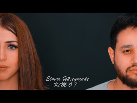 Elmar Gusein - Kim O ? ( Official Music Video )