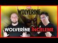 MARVELS WOLVERİNE İNCELEMESİ! BEKLENTİLERİ KARŞILIYOR MU?