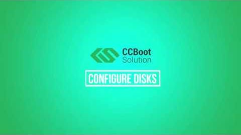 CCBootCloud : How to configure disks