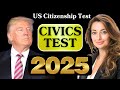 2025 random 100 civics questions and answers - U.S. citizenship interview I N400 Interview #trump