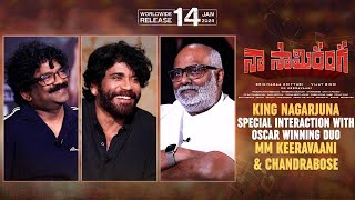 KING NAGARJUNA Special Interaction with Oscar Winning Duo | MM KEERAVAANI | CHANDRABOSE | TFPC