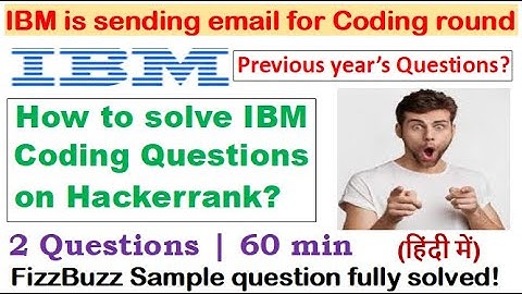 IBM is sending email for Coding Round on Hackerrank | Sample Question solved step by step | FizzBuzz