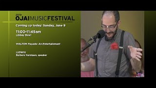 Ojai Music Festival 2019: William Walton façade