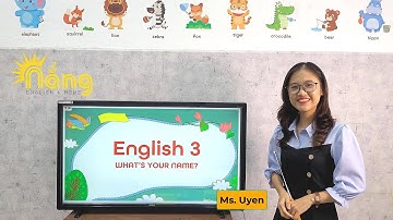 Tiếng Anh lớp 3 | English 3 - Unit 2: What