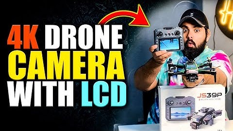 JS39P DRONE 4k Gps Drone with 3 Axis Gimbal 🔥| First Time in Pakistan |Display In Remote