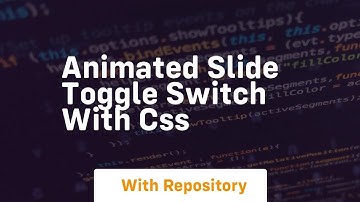 animated slide toggle switch with css