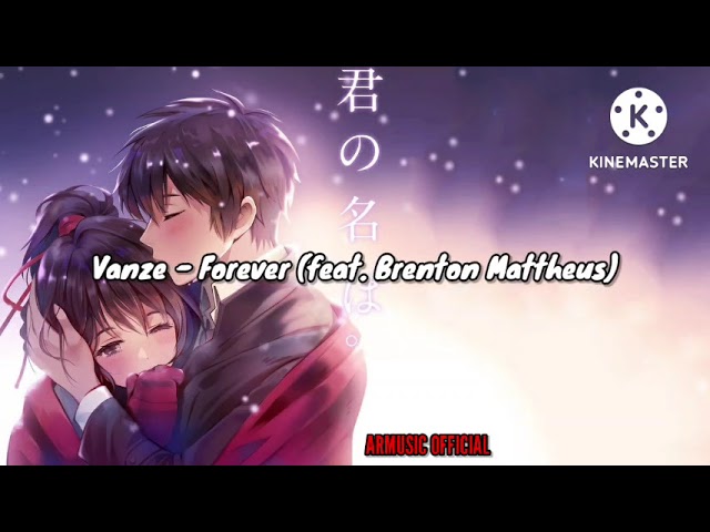 Vanze - Forever (feat. Brenton Mattheus) [ARMUSIC OFFICIAL] class=
