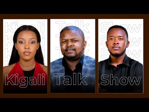 LIVE KIGALI TALK SHOW 24 11 2025