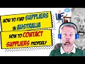 How To Find Suppliers In Australia – How to Contact Suppliers Properly