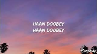 Doobey (Lyrics)| OAFF, Savera |Gehraiyaan | Deepika Padukone, Siddhant, Ananya, Dhairya.