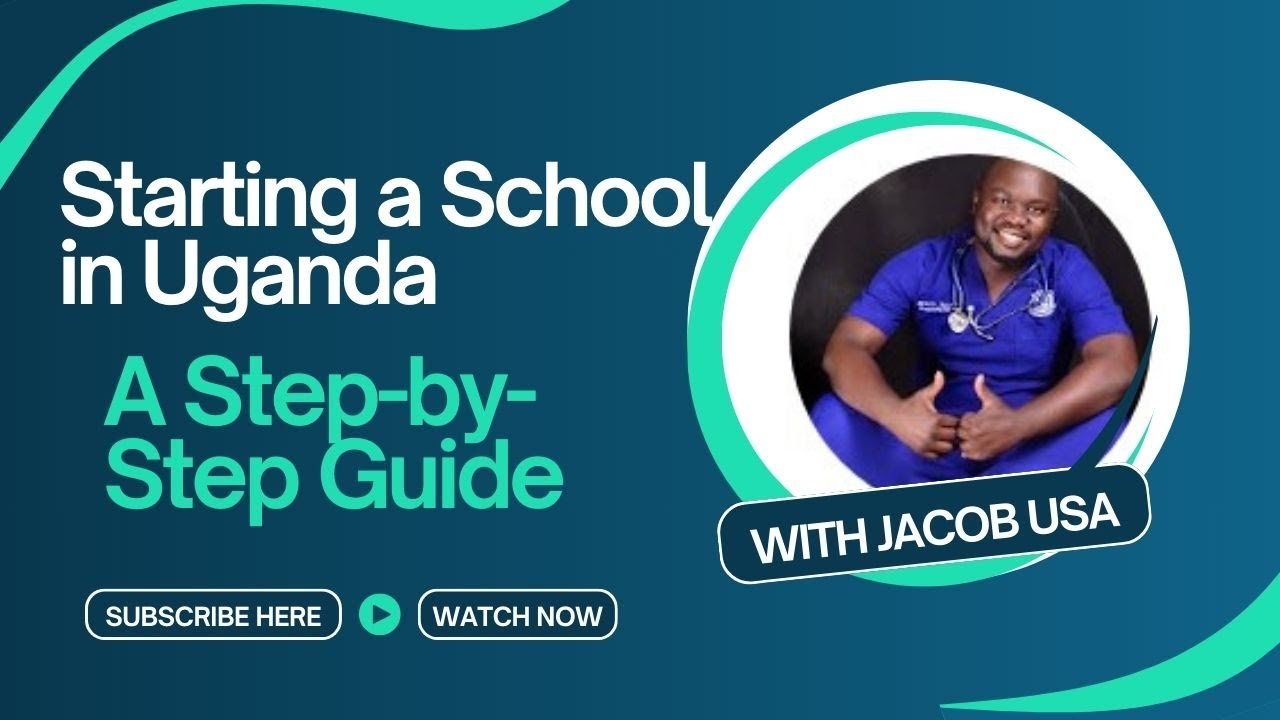 Requirements For Starting A School In Uganda
