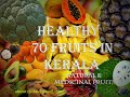 Healthy 70 best fruits in Kerala