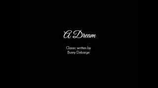 Video thumbnail of "Bunny Debarge - A dream (lyrics)"