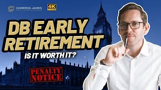 Should I Take My Final Salary Pension Early? Pros & Cons Of Final Salary Pension Early Retirement