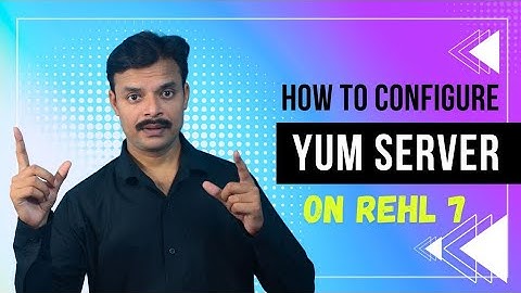 How to Configure YUM on RHEL 7 | Step-by-Step Guide