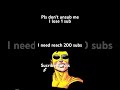 Sucribe me pls. #sub #subcribe #me #pls #viral #memes #youtube #audio #tutorial #song #trend #music