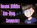 Haunted Mansion Ride-Along With Offhand Disney!