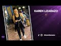 Karen Lizarazo - Mosaico Llorón (Si Ella Supiera, Muero Por Verla, Te Amé)