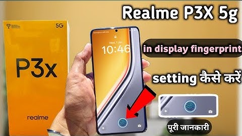 Realme P3x 5g in display fingerprint setting kaise kare|| Realme P3x display fingerprint setting