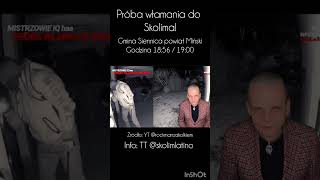 Próba Włamania Do Skolima