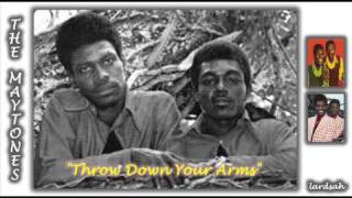 The Maytones - Throw Down Your Arms chords