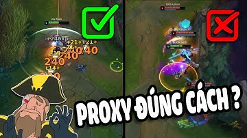🤔LÀM THẾ NÀO ĐỂ PROXY ĐÚNG CÁCH ? | PORO CHEESE