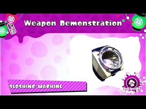 Sloshing Machine ~ Weapon Demonstration (2.7.0)