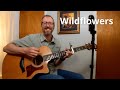 Wildflowers (Tom Petty cover)