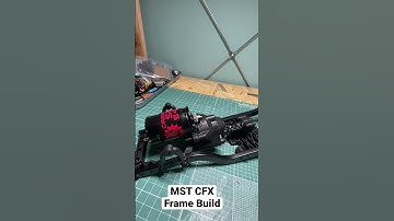 MST CFX  Frame Build.