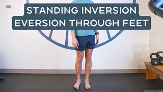 Standing Inversion Eversion Through Feet for Runners
