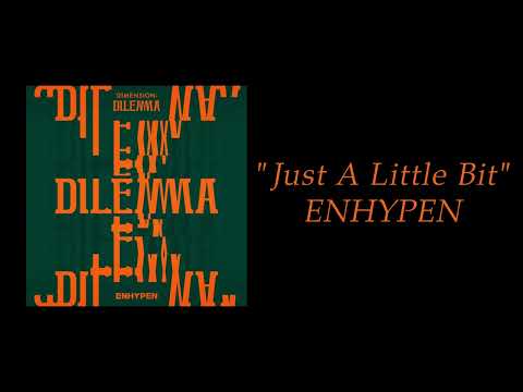 ENHYPEN Just A Little Bit 1 HOUR 
